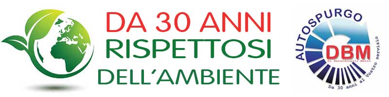 Autospurgo Roma DBM rispetta l'ambiente da 30 anni